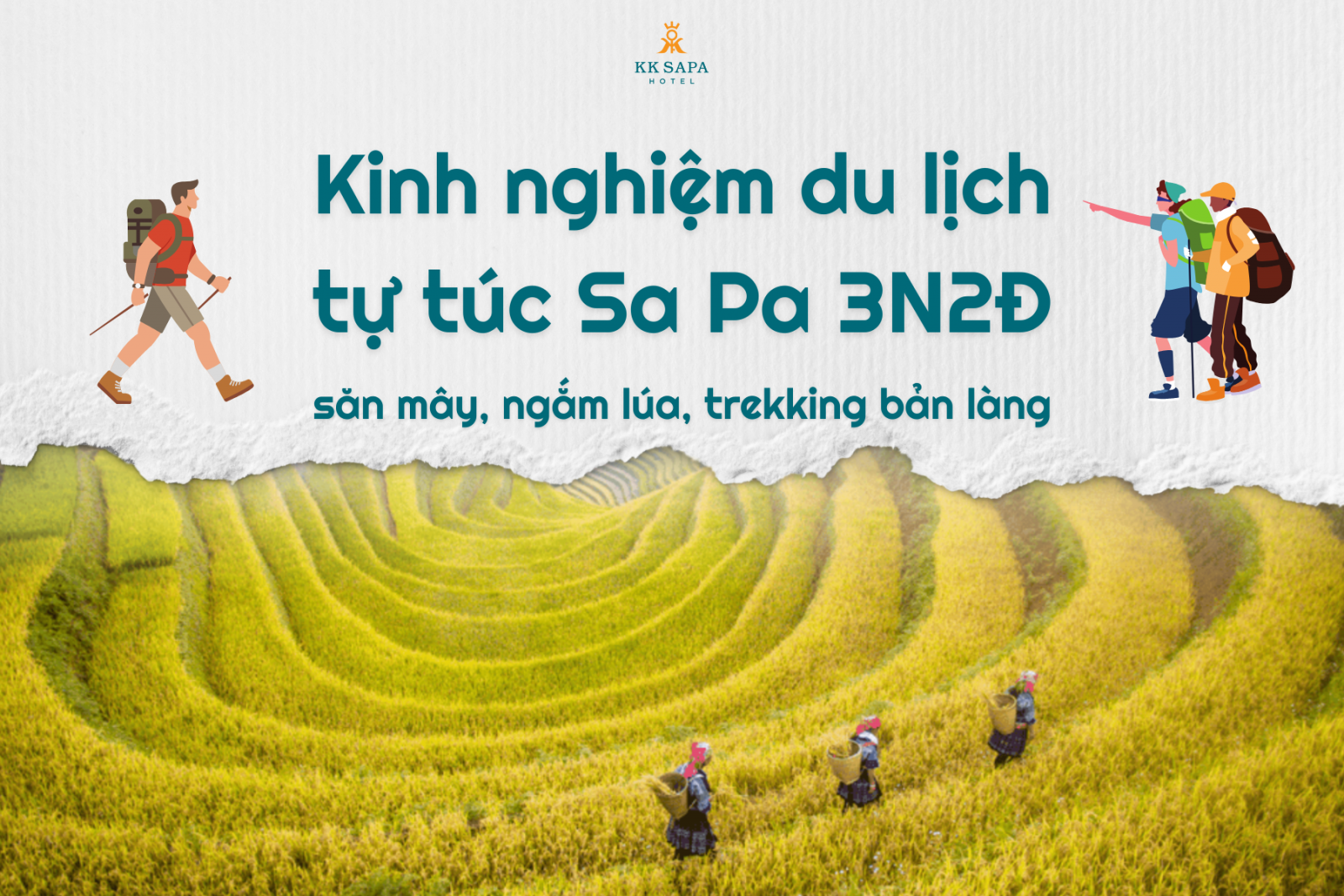 Experience Sapa 3D2N on Your Own: The Ultimate Guide to Cloud Hunting, Rice Terrace Viewing, and Village Trekking